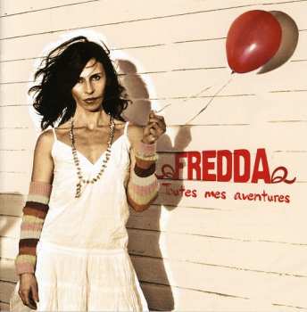 Album Fredda: Toutes Mes Aventures
