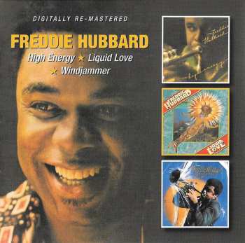 2CD Freddie Hubbard: High Energy / Liquid Love / Windjammer