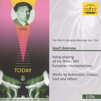 2CD Frédéric Chopin: Welte-mignon Mystery Vol.16 - Josef Lhevinne