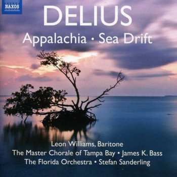 CD Frederick Delius: Appalachia - Sea Drift