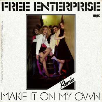 LP Free Enterprise: Make It On My Own (Remix)