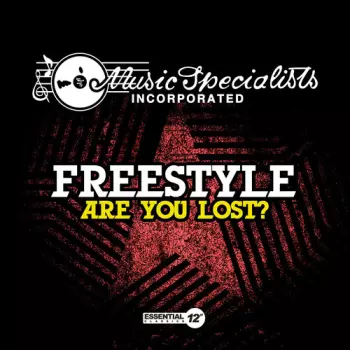 Freestyle: Are You Lost?