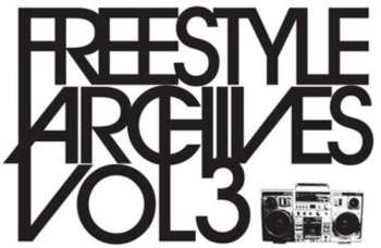 Album Freestyle Archives 3 / Var: Freestyle Archives 3