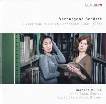 CD Friedrich Gernsheim: Verborgene Schätze (Lieder Von Franz Gernsheim (1839–1916))