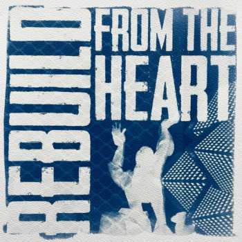 Album From The Heart: Rebuild 