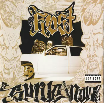 Smile Now, Die Later