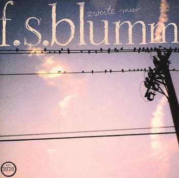 Album F.S. Blumm: Zweite Meer