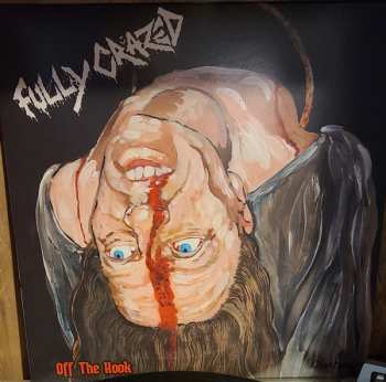 Album Fully Crazed: Off The Hook