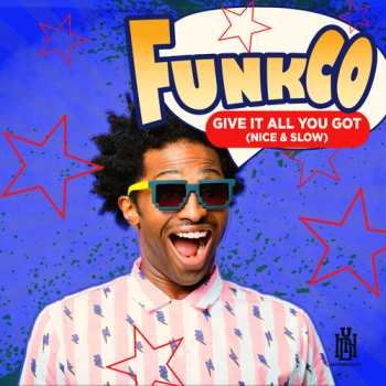 Album Funkco: Give It All You Got