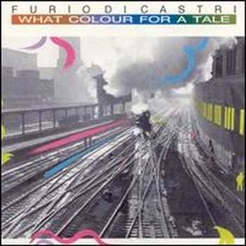 Album Furio Di Castri: What Colour For A Tale