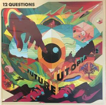 LP Future Utopia: 12 Questions