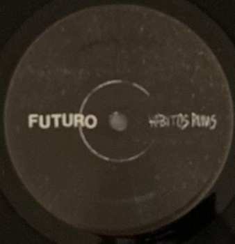 LP Futuro: Habitos Ruins