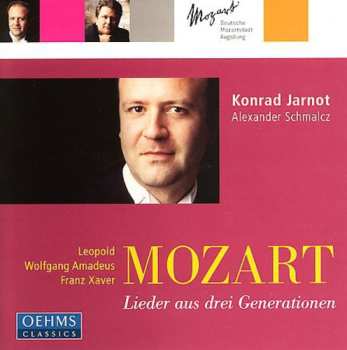 Album F.x. / Jarnot Mozart,l. / Mozart,w.a. / Mozart: Lieder From Three Generations