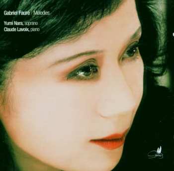 CD Gabriel Fauré: Mélodies