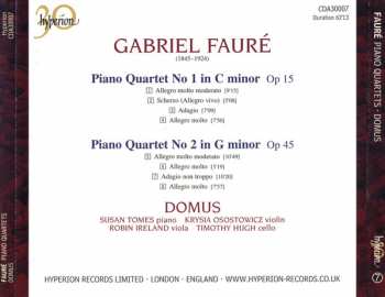CD Gabriel Fauré: Piano Quartets (No.1 In C Minor, Op 15 / No.2 In G Minor, Op 45)