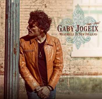 CD Gaby Jogeix: Meanwhile In New Orleans