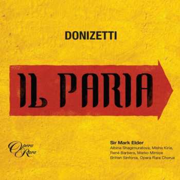2CD Gaetano Donizetti: Il Paria