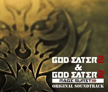 Album Game Music: God Eater 2 & God Eater 2 Rage