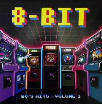 8-bit '80s Hits - Volume 1