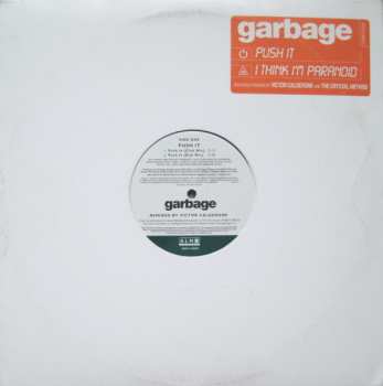 Album Garbage: Push It / I Think I'm Paranoid