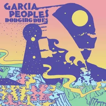 Garcia Peoples: Dodging Dues
