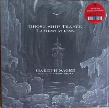 Dave Flash Wright: Ghost Ship Trance Lamentations