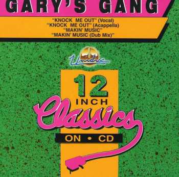Album Gary's Gang: Knock Me Out / Makin' Music