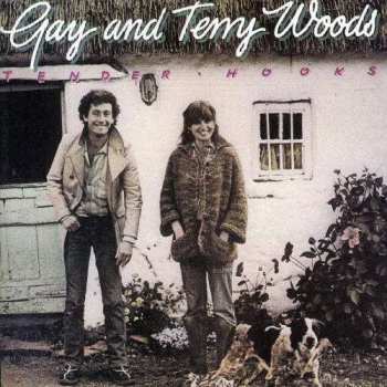 CD Gay & Terry Woods: Tender Hooks