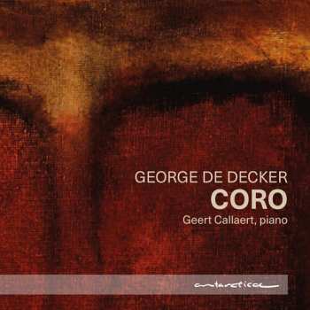Album Geert Callaert: George De Decker: Coro
