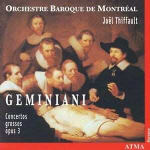 CD Francesco Geminiani: Concerti Grossi, Op. 3