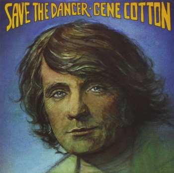 Album Gene Cotton: Save The Dancer
