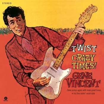 LP Gene Vincent: Twist Crazy Times LTD