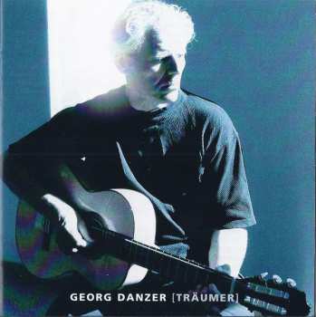 CD Georg Danzer: Träumer