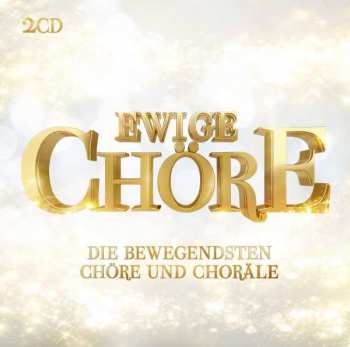 2CD Georg Friedrich Händel: Ewige Chöre