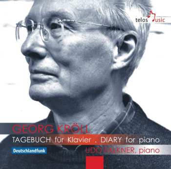 Album Georg Kröll: Tagebuch Für Klavier