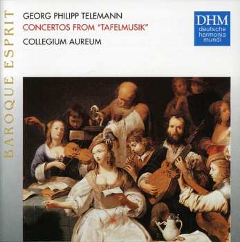 Album Georg Philipp Telemann: Concertos From "Tafelmusik"