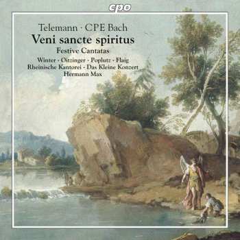 Album Carl Philipp Emanuel Bach: Venite Sancte Spiritus (Festive Cantatas)