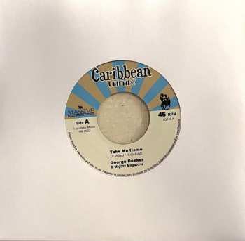 SP George Dekker: Take Me Home / Good Feelings LTD