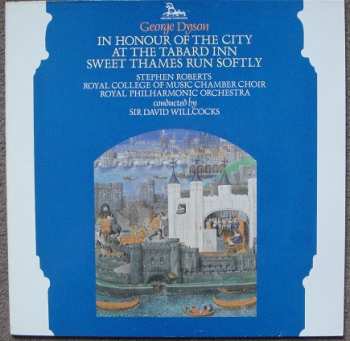 LP David Willcocks: In Honour Of The City / At The Tabard Inn / Sweet Thames Run Softly