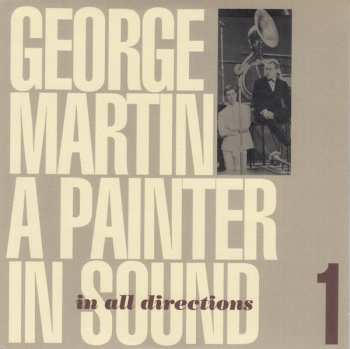 4CD George Martin: A Painter In Sound (Pre-Beatles Productions And Classical Influences)