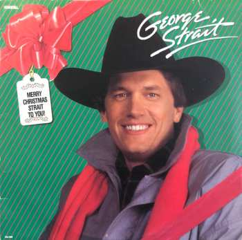 LP George Strait: Merry Christmas Strait To You