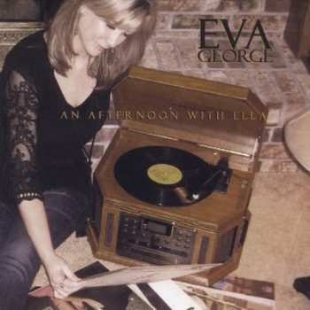 Album George,eva: An Afternoon With Ella