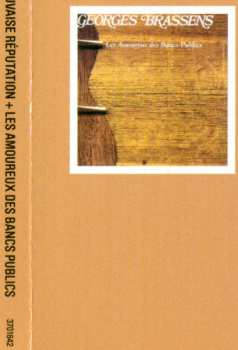 2CD Georges Brassens: La Mauvaise Réputation + Les Amoureux Des Bancs Publics