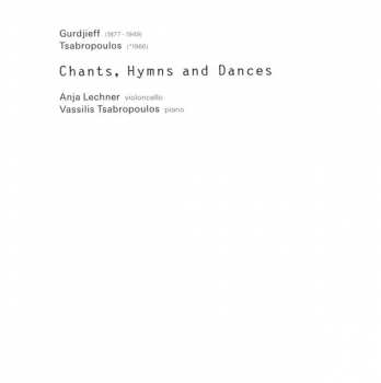 CD Anja Lechner: Chants, Hymns And Dances