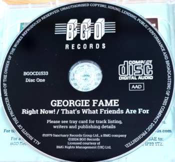2CD Georgie Fame: Right Now! / That's What Friends Are For / Closing The Gap