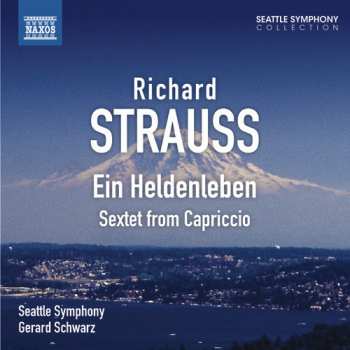 Album Gerard Schwarz: Ein Heldenleben, Sextet from Capriccio