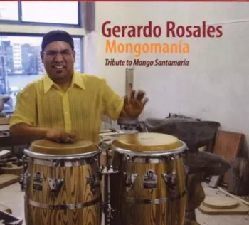 Mongomania Tribute To Mongo Santamaria