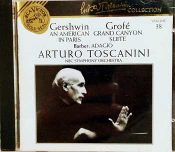 CD George Gershwin: Gershwin: An American In Paris / Grofé: Grand Canyon Suite / Barber: Adagio