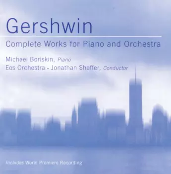 Complete Works For Piano And Orchestra