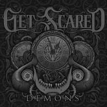 Album Get Scared: Demons